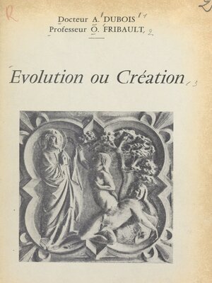 cover image of Évolution ou création